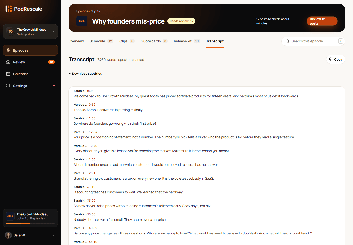 Speaker-labelled podcast transcript used to verify quotes and examples in an article draft