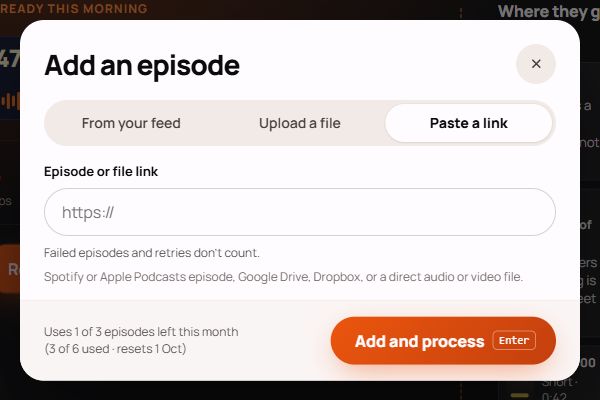 Add an episode with Paste a link selected, supporting Spotify, Apple Podcasts, Google Drive, Dropbox and direct media links.