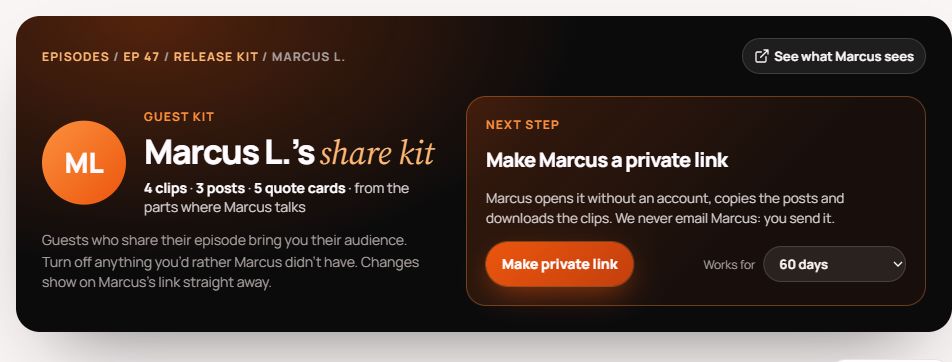 Marcus’s sample guest share kit with clips, posts and quote cards, plus a private-link control set to 60 days.